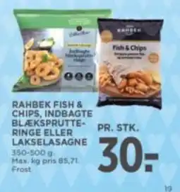 Meny Rahbek fish & chips, indbagte blæksprutte- ringe eller lakselasagne tilbud