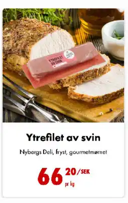 Nordby Supermarket Ytrefilet av svin tilbud