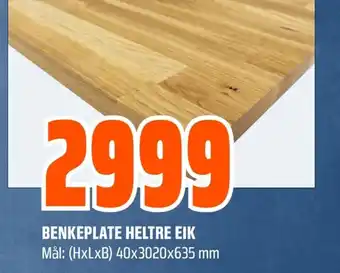 Benkeplate heltre eik