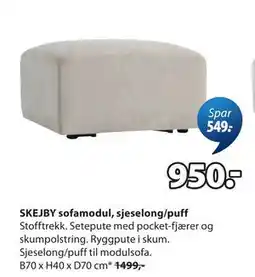 JYSK SKEJBY sofamodul, sjeselong/puff tilbud