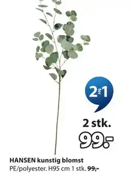 JYSK HANSEN kunstig blomst tilbud