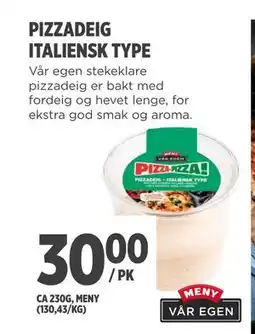 Meny PIZZADEIG ITALIENSK TYPE tilbud