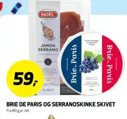 Bunnpris Brie de paris og serranoskinke skivet tilbud