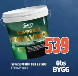 Obs Bygg INFRA Superior dør & vindu tilbud