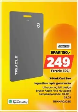 POWER TRIACLE X-Mark Card Two Ingen flere tapte gjenstander tilbud