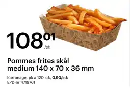 Storcash Pommes frites skål medium tilbud