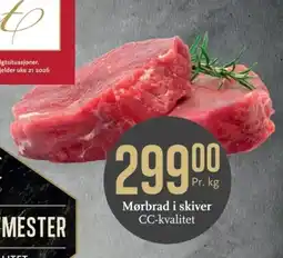 CC Mat Mørbrad i skiver CC-kvalitet tilbud