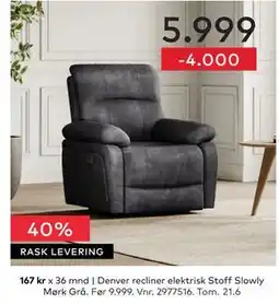 Skeidar Denver recliner elektrisk Stoff Slowly Mørk Grå tilbud