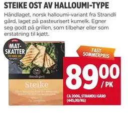 Meny STEIKE OST AV HALLOUMI-TYPE tilbud