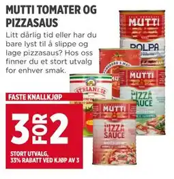 Meny MUTTI TOMATER OG PIZZASAUS tilbud