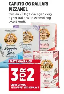 Meny CAPUTO OG DALLARI PIZZAMEL tilbud
