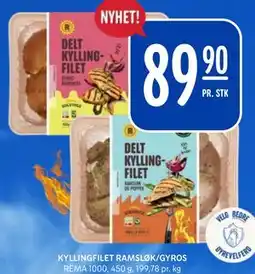 Rema 1000 KYLLINGFILET RAMSLØK/GYROS tilbud