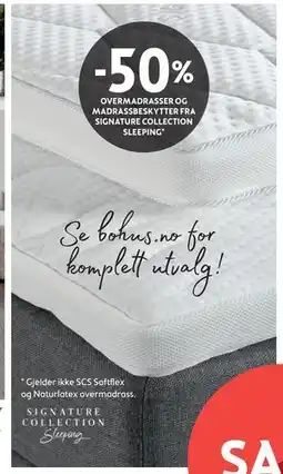 Bohus 50% OVERMADRASSER OG MADRASSBESKYTTER FRA SIGNATURE COLLECTION SLEEPING tilbud
