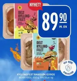 Rema 1000 REMA 1000 Kyllingfilet ramsløk/gyros tilbud