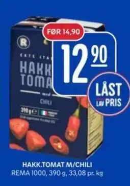 Rema 1000 REMA 1000 Hakk.tomat m/chili tilbud