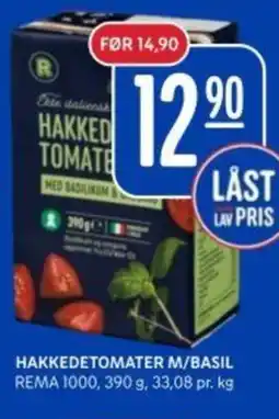 Rema 1000 REMA 1000 Hakkedetomater m/basil tilbud