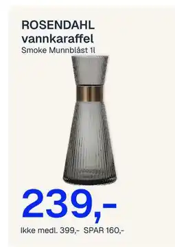 Jernia ROSENDAHL vannkaraffel tilbud