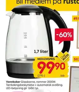 Rusta Vannkoker, Medlemspris tilbud