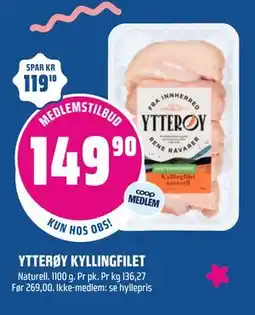 Coop Obs YTTERØY KYLLINGFILET, Medlemspris tilbud