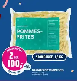Coop Obs FERSKVAREHUSET POMMES FRITES, Medlemspris tilbud