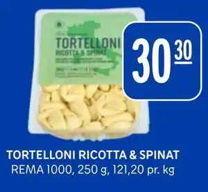 Rema 1000 TORTELLONI RICOTTA & SPINAT tilbud