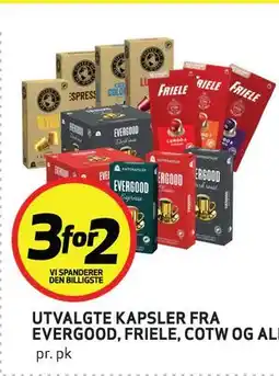 Bunnpris UTVALGTE KAPSLER FRA EVERGOOD, FRIELE, COTW OG ALI tilbud