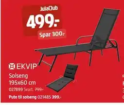 Jula Solseng, Medlemspris tilbud