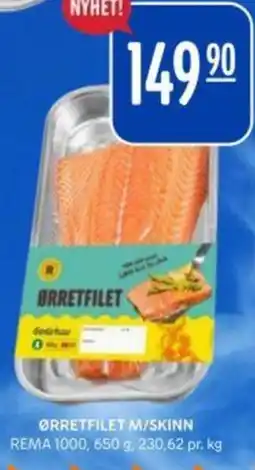 Rema 1000 REMA 1000 Ørretfilet m/skinn tilbud