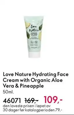 Oriflame LOVE NATURE Hydrating Face Cream with Organic Aloe Vera & Pineapple tilbud
