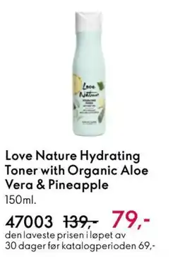Oriflame LOVE NATURE Hydrating Toner with Organic Aloe Vera & Pineapple tilbud