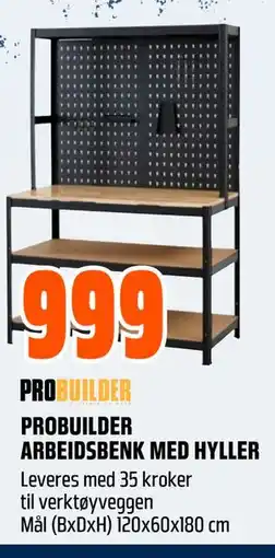 Obs Bygg PROBUILDER ARBEIDSBENK MED HYLLER tilbud