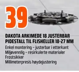 Obs Bygg DAKOTA ARKIMEDE 18 JUSTERBAR PIDESTALL TIL FLISHELLER 18-27 MM tilbud