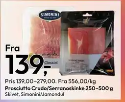 Gigaboks Prosciutto Crudo/Serranoskinke 250–500 g tilbud