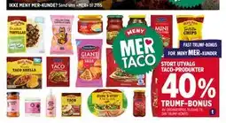 Meny STORT UTVALG TACO-PRODUKTER tilbud