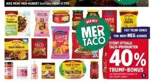 Meny STORT UTVALG TACO-PRODUKTER tilbud