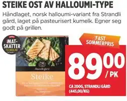 Meny STEIKE OST AV HALLOUMI-TYPE tilbud