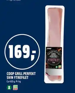 Coop Obs COOP GRILL PERFEKT SVIN YTREFILET tilbud