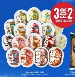 Rema 1000 TAPAS MERKET 3 FOR 2 tilbud