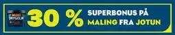 Maxbo SUPERBONUS PÅ MALING FRA JOTUN tilbud