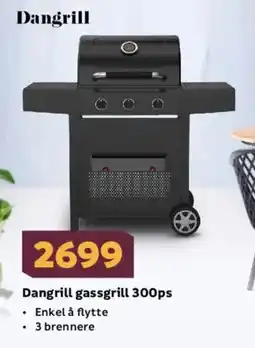 Megaflis Dangrill gassgrill 300ps tilbud