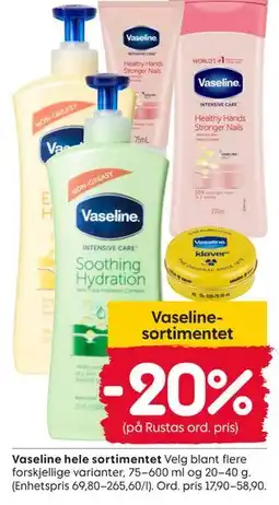 Rusta Vaseline hele sortimentet tilbud