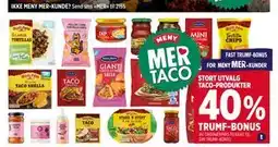 Meny STORT UTVALG TACO-PRODUKTER tilbud