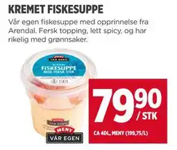 Meny KREMET FISKESUPPE tilbud
