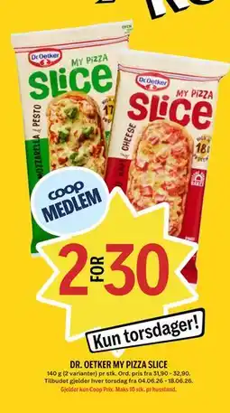 Coop Prix DR. OETKER MY PIZZA SLICE, Medlemspris tilbud