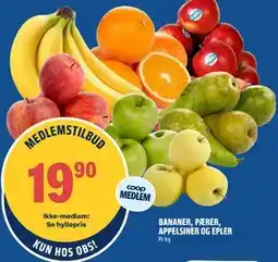 Coop Obs BANANER, PÆRER, APPELSINER OG EPLER, Medlemspris tilbud