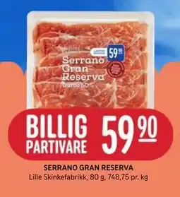 Rema 1000 SERRANO GRAN RESERVA tilbud
