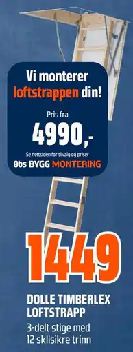 Obs Bygg DOLLE TIMBERLEX LOFTSTRAPP tilbud