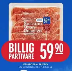 Rema 1000 SERRANO GRAN RESERVA tilbud