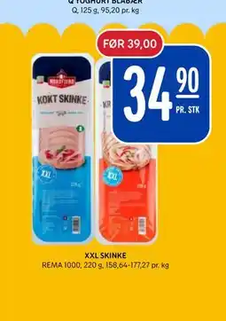 Rema 1000 XXL SKINKE tilbud