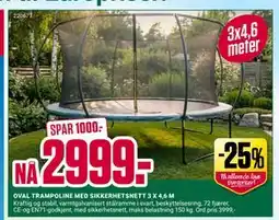 Europris OVAL TRAMPOLINE MED SIKKERHETSNETT 3 X 4,6 M tilbud